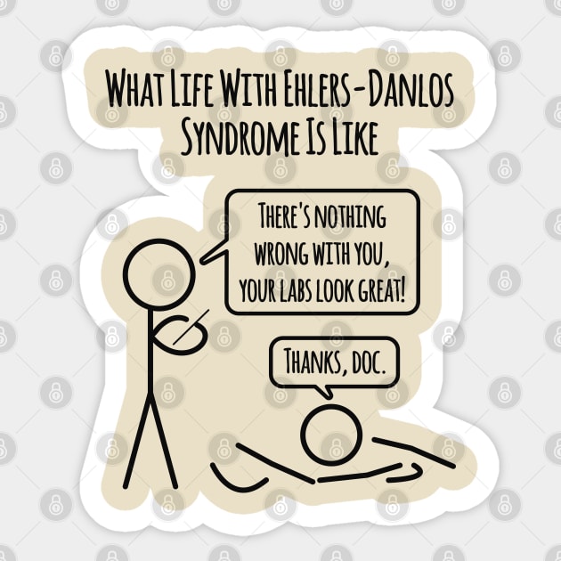 Life With Ehlers Danlos Syndrome: Labs Look Great Sticker by Jesabee Designs